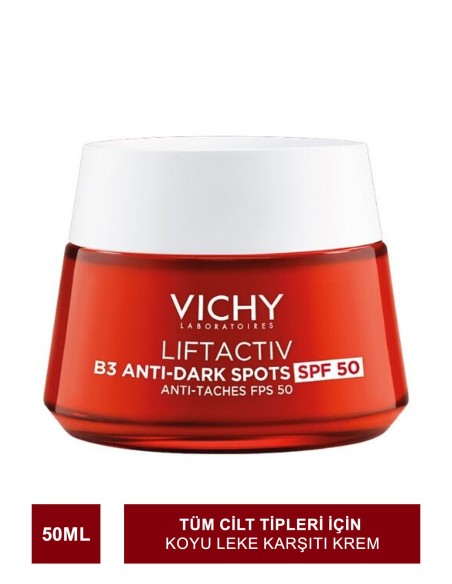 Vichy Liftactiv B3 Anti Dark Spots Spf 50 Cream Koyu Leke Karşıtı  50 ml (S.K.T 08-2025) 