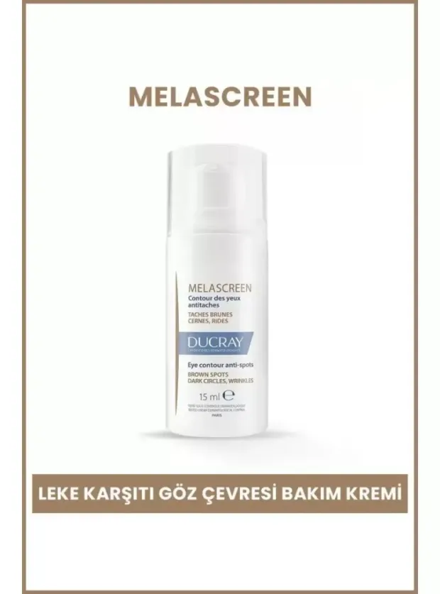 Ducray Melascreen Eye Contour Anti-Spots - Leke Karşıtı Göz Çevresi Bakım Kremi- 15 ml